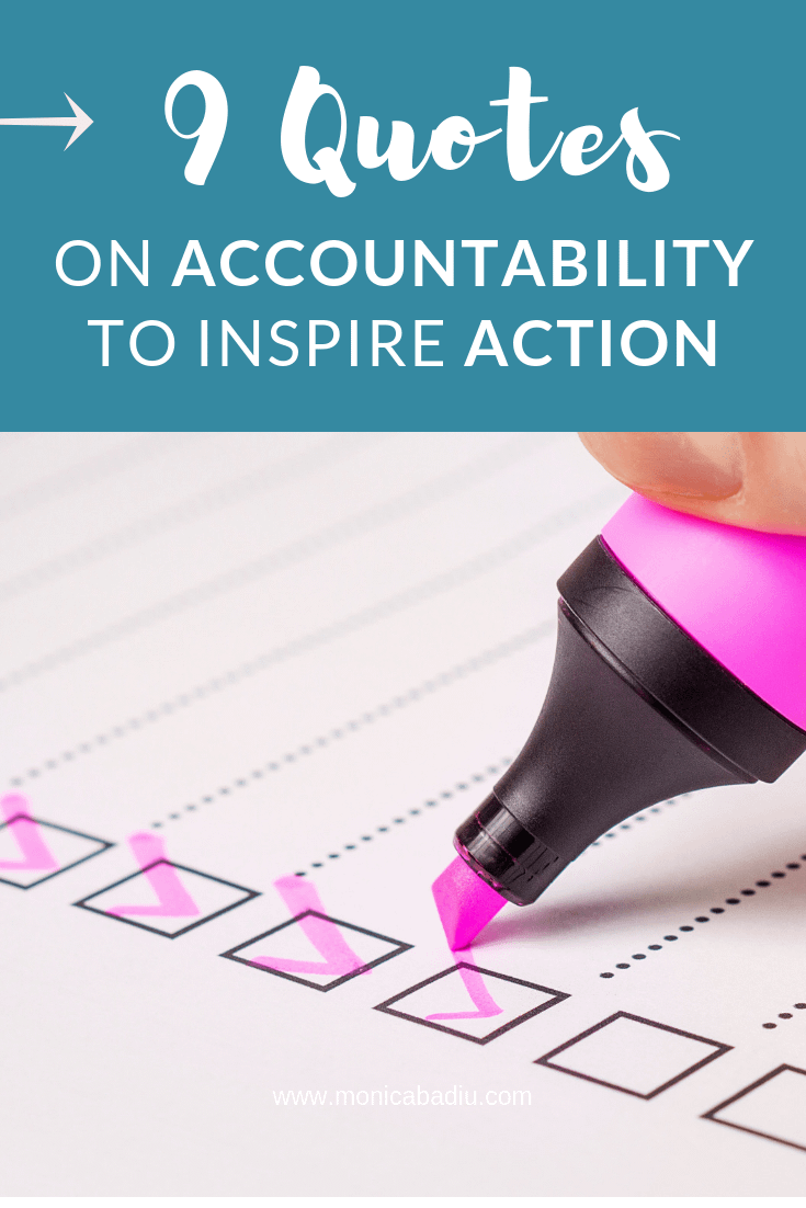 9 Accountability Quotes to Inspire Action - Monica Badiu - Conversion ...