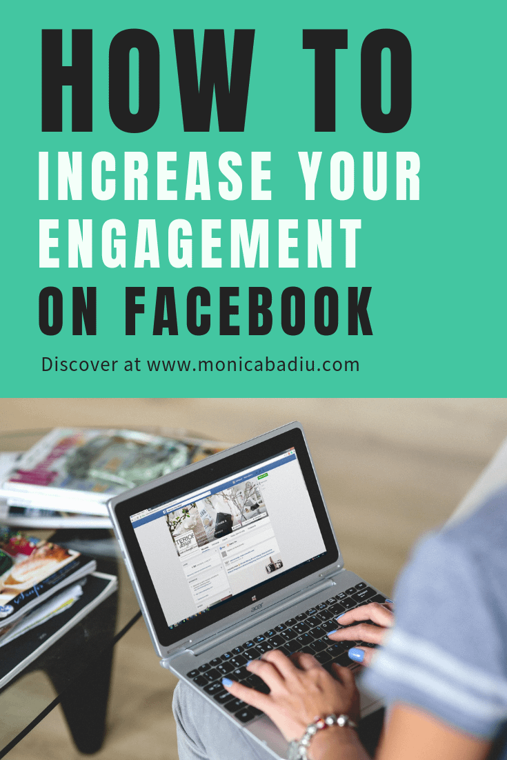 How to Increase Engagement Rates on Facebook - Monica Badiu ...